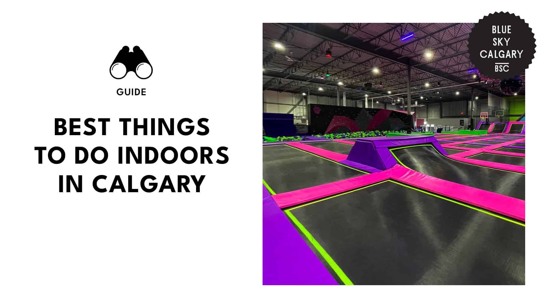 things-to-do-indoors-in-calgary