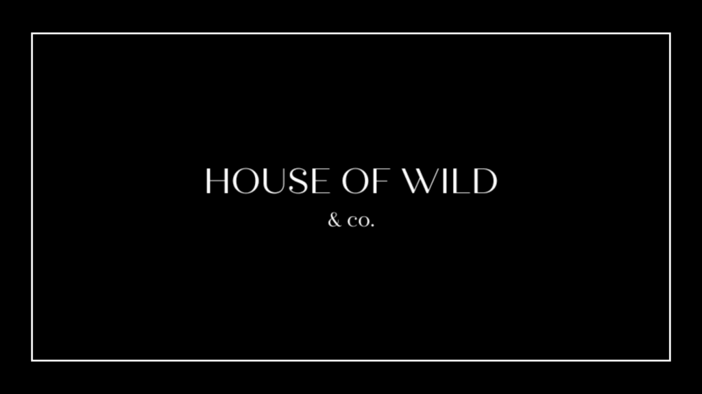 house-of-wild-co